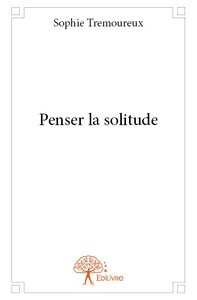 Image de Penser la solitude