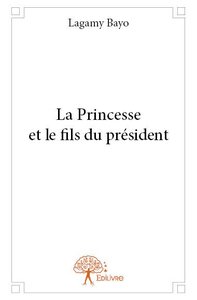 Image de La princesse et le fils du président