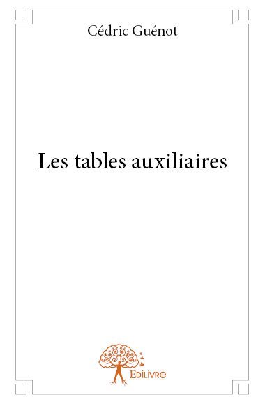Image de Les tables auxiliaires