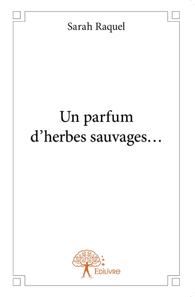 Image de Un parfum d'herbes sauvages...