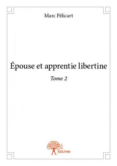 Image de épouse et apprentie libertine