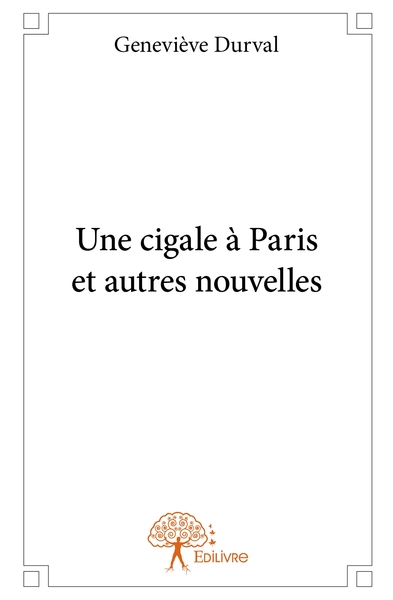 Image de Une cigale à Paris et autres nouvelles