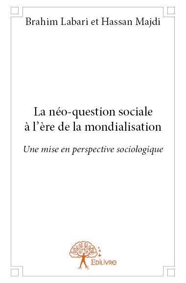 Image de La néo question sociale à l'ère de la mondialisation