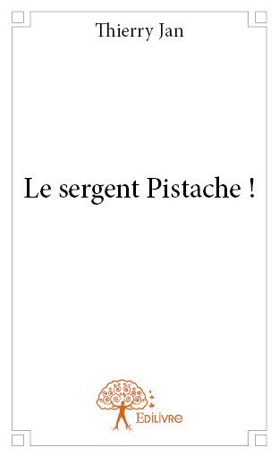 Image de Le sergent pistache !