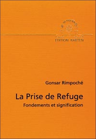 Image de Prise de refuge - Fondements et signification