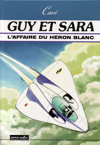 Image de L'AFFAIRE DU HERON BLANC