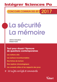 Image de La sécurité, la mémoire - Concours commun des IEP 2017