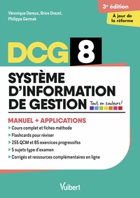 Image de DCG 8 - Systèmes d'information de gestion : Manuel et Applications - Réforme 2026-2027