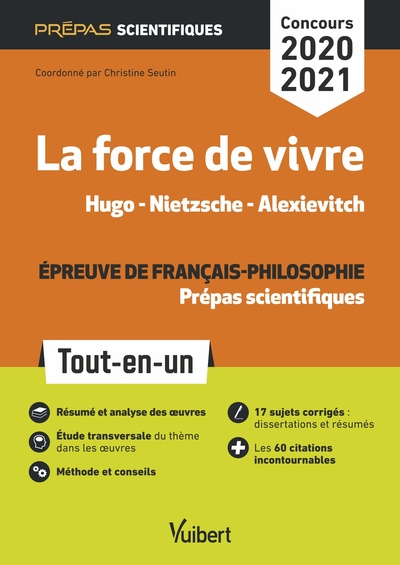 Picture of La force de vivre - Épreuve de français-philosophie - Prépas scientifiques - Concours 2020-2021