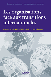 Image de Les organisations face aux transitions internationales