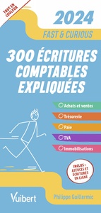 Picture of Fast & Curious - 300 écritures comptables incontournables