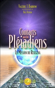 Image de Contacts avec les Pléiadiens - La mission du Rexégéna