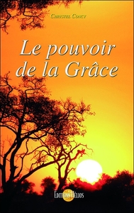 Image de Le pouvoir de la Grâce