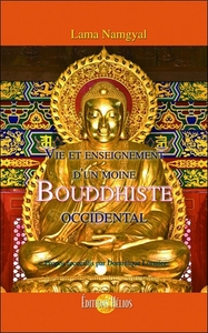 Image de Vie et enseignement d'un moine Bouddhiste occidental