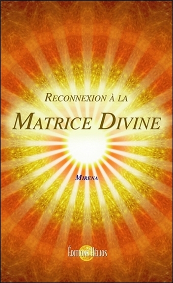 Image de Reconnexion à la Matrice Divine