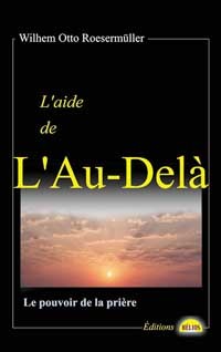 Image de Aide de l'au-delà - Le pouvoir de la prière