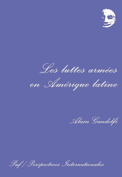Picture of Les luttes armées en Amérique latine