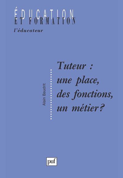 Image de Tuteur : une place, des fonctions, un métier