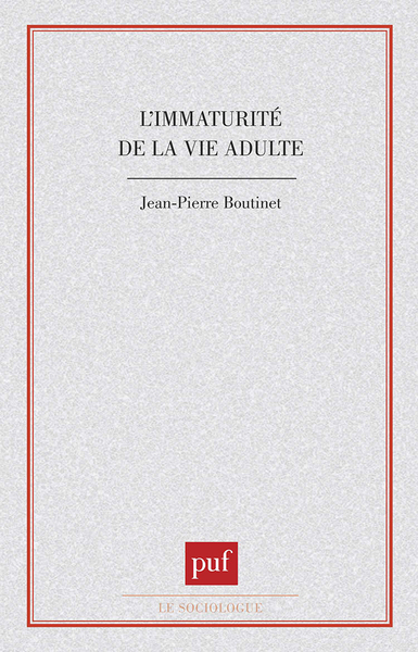 Picture of L'immaturité de la vie adulte