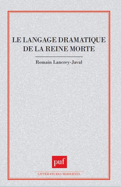 Picture of Le langage dramatique de la reine morte