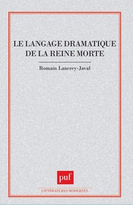 Picture of Le langage dramatique de la reine morte