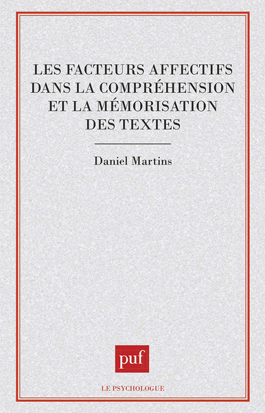 Picture of Les facteurs affectifs dans la compréhension et la mémorisation des textes