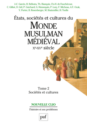Picture of États, sociétés et cultures du monde musulman médiéval (Xe-XVe siècle). Tome 2