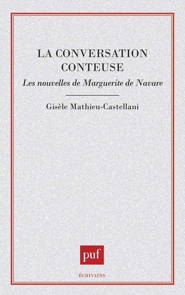 Picture of La conversation conteuse : les nouvelles de Marguerite de Navarre