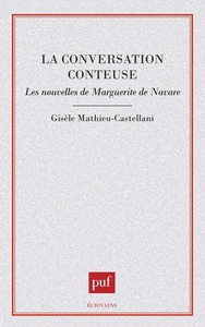 Image de La conversation conteuse : les nouvelles de Marguerite de Navarre