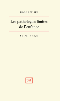 Picture of Les pathologies limites de l'enfance