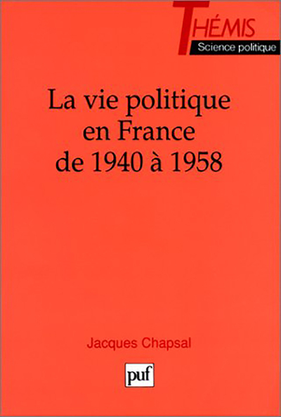 Picture of La vie politique en France de 1940 à 1958