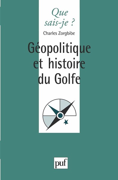 Picture of Géopolitique et histoire du Golfe