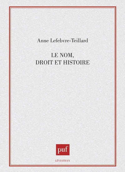 Picture of Le nom : droit et histoire