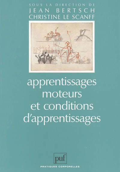 Image de Apprentissages moteurs et conditions d'apprentissages