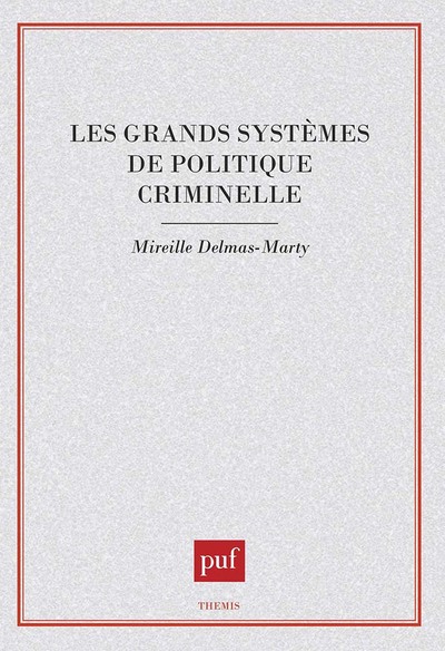 Picture of Les grands systèmes de politique criminelle