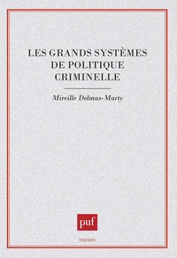 Picture of Les grands systèmes de politique criminelle