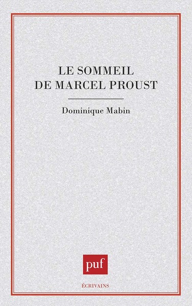 Picture of Le sommeil de Marcel Proust