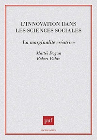 Picture of L'Innovation dans les sciences sociales : la marginalite creatrice
