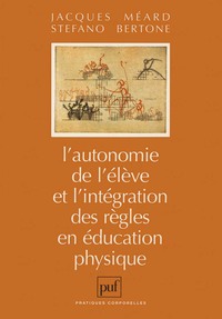 Image de L'autonomie de l'élève et l'intégration des règles en éducation physique