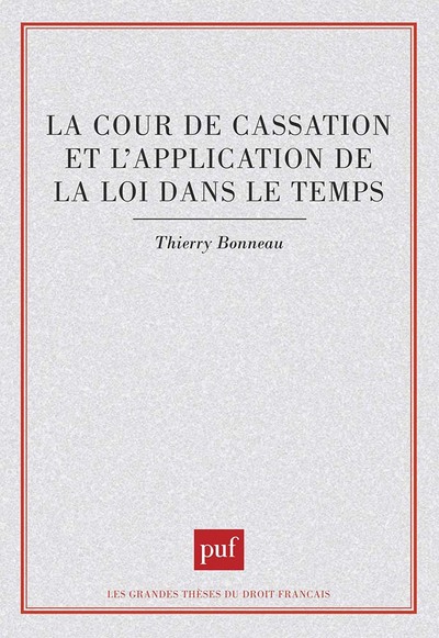 Picture of La Cour de cassation et l'application de la loi dans le temps