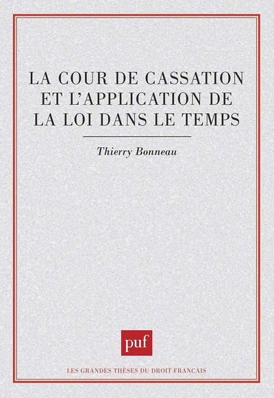 Image de La Cour de cassation et l'application de la loi dans le temps