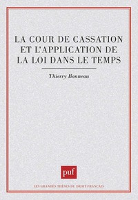 Image de La Cour de cassation et l'application de la loi dans le temps