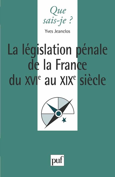 Picture of La législation pénale de la France du XVIe siècle