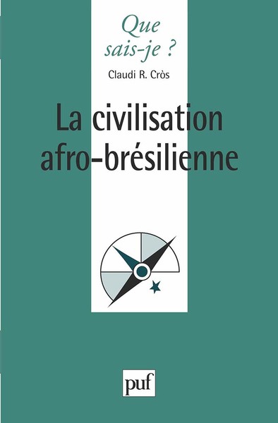 Picture of La civilisation afro-brésilienne