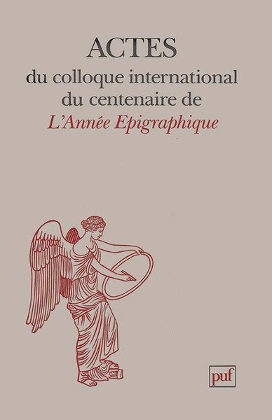 Image de Actes du colloque international du centenaire de l'Année Épigraphique