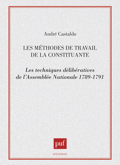 Image de Les méthodes de travail de la constituante