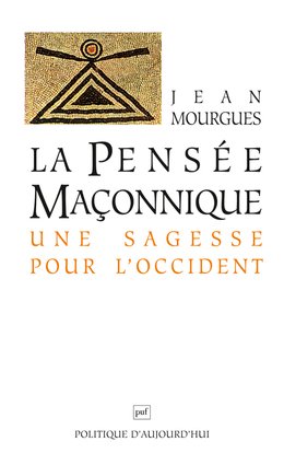 Picture of La pensée maçonnique