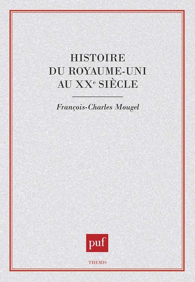 Picture of Histoire du Royaume-Uni au XXe siècle