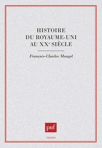 Picture of Histoire du Royaume-Uni au XXe siècle