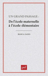 Picture of Un grand passage : de l'école maternelle à l'école élémentaire